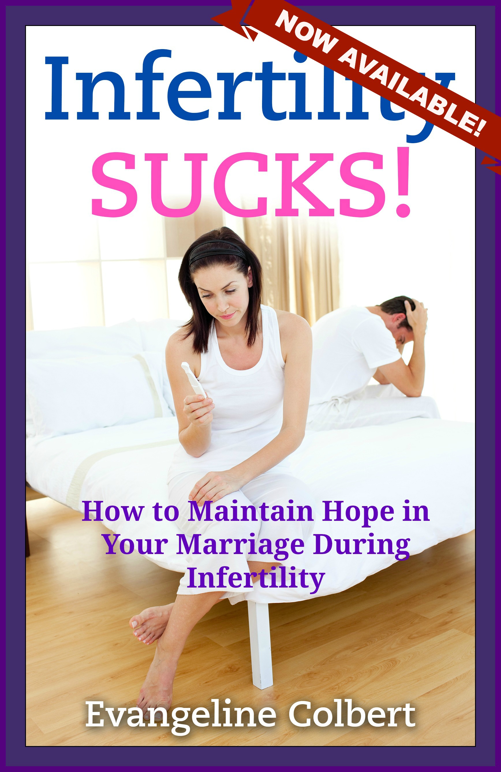 Infertility Sucks AVAILABLE